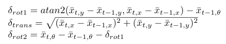 The two rotations and translation parameters δrot1, δtrans and δrot2.